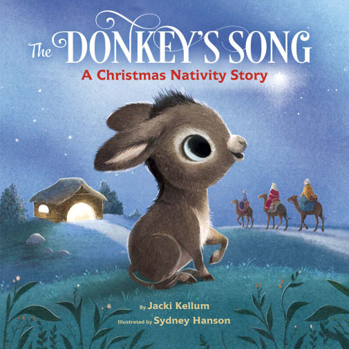 The Donkey's Song: A Christmas Nativity Story