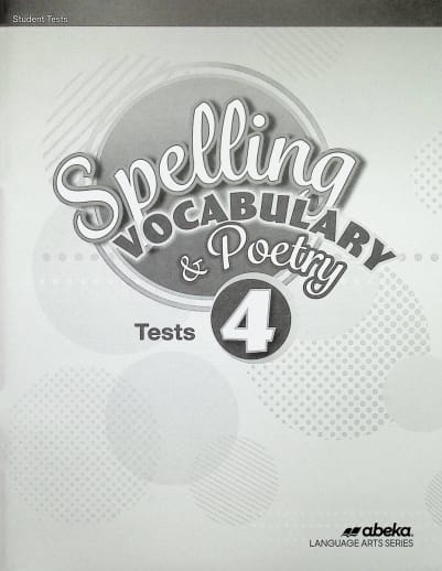 Abeka Spelling, Vocabulary, and Poetry 4 Test Book - Revised (Bound)
