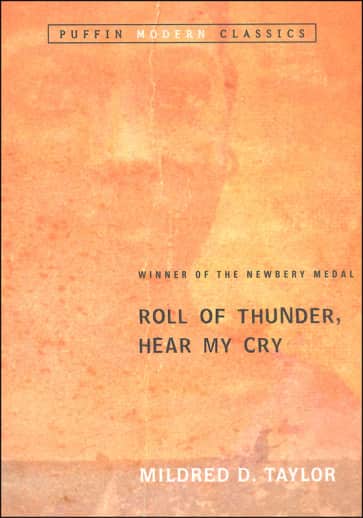 Roll of Thunder, Hear My Cry by Mildred D. Taylor (Puffin Modern Classics)
