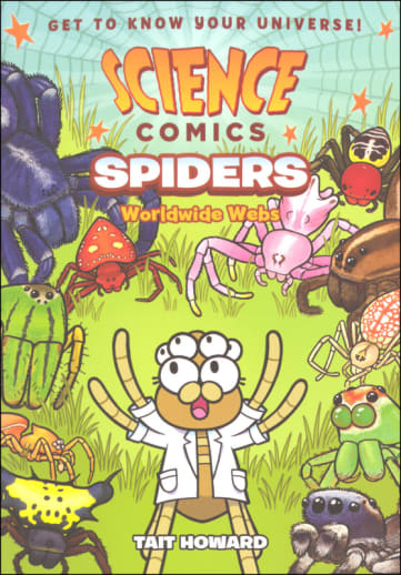 Science Comics: Spiders