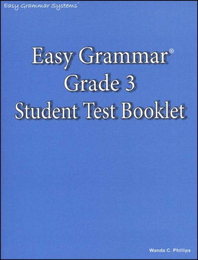 Easy Grammar Grade 3 Student Test Booklet