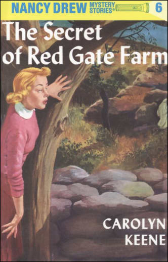 The Secret of Red Gate Farm (Nancy Drew Mystery Stories #6)