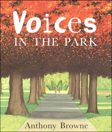 Voices in the Park by Anthony Browne