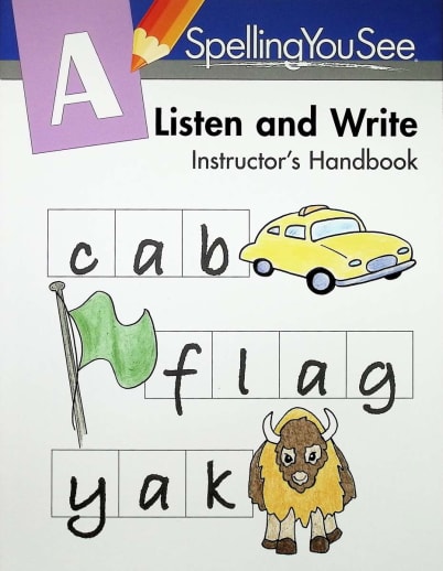 Spelling You See Level A: Listen and Write Instructor's Handbook