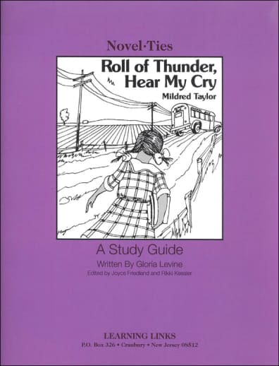 Roll of Thunder, Hear My Cry Novel-Ties Study Guide