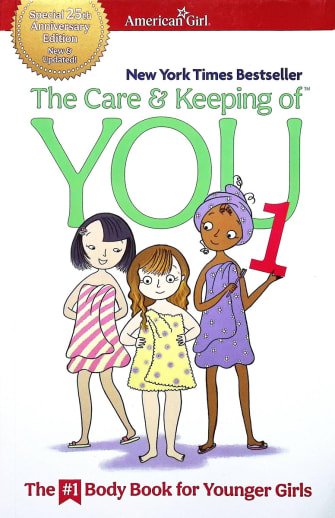 Care and Keeping of You : Body Book for Younger Girls (25th Anniversary Ed.)