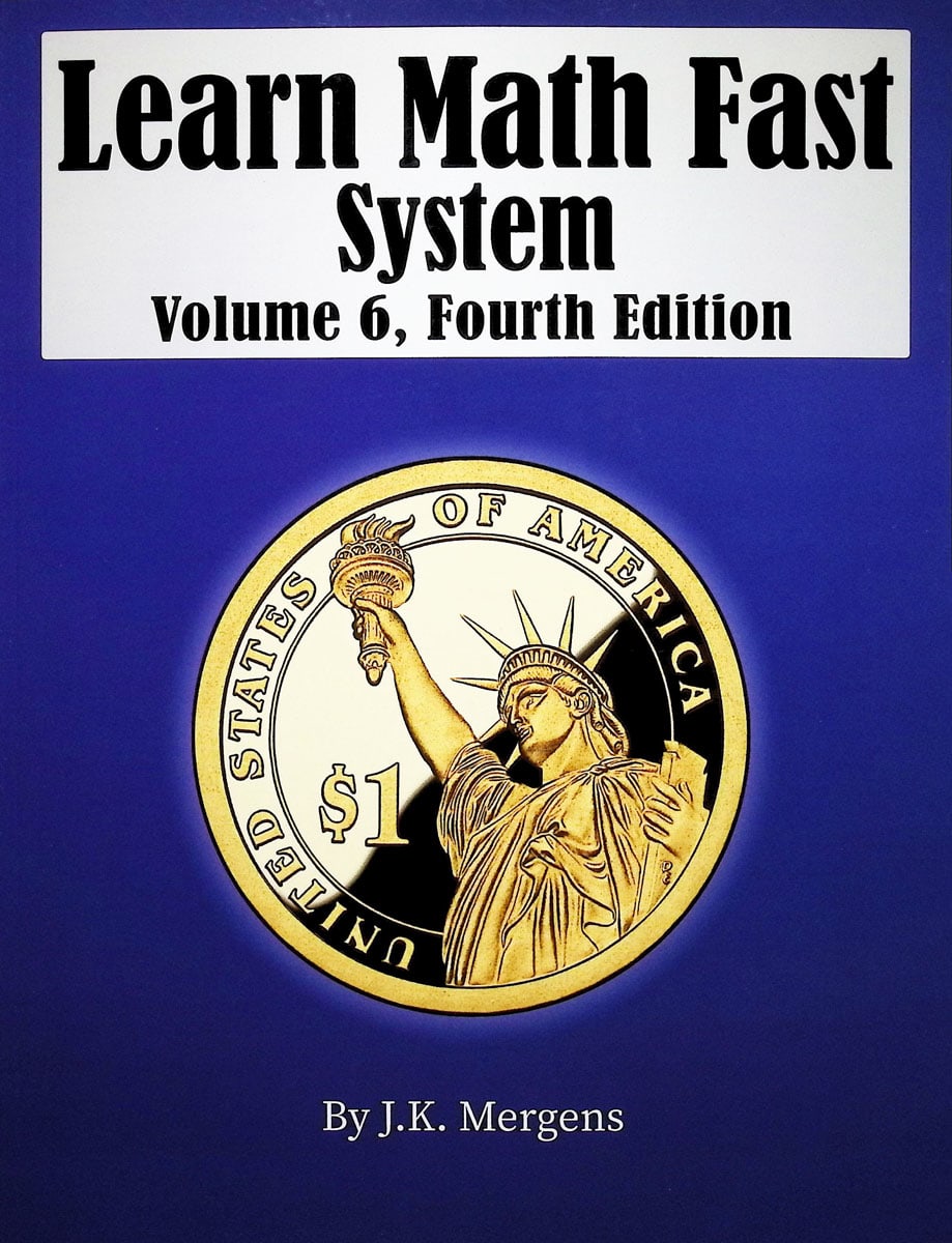 Learn Math Fast System Volume VI