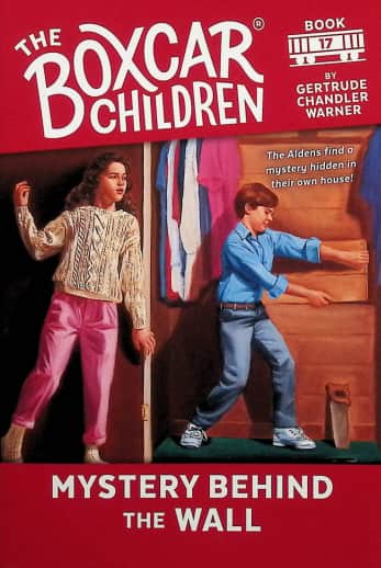 The Boxcar Children Book 17: Mystery Behind the Wall