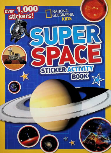Super Space Sticker Activity Book (National Geographic Kids)