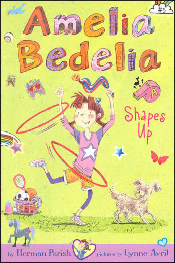 Amelia Bedelia Chapter Book #5: Amelia Bedelia Shapes Up