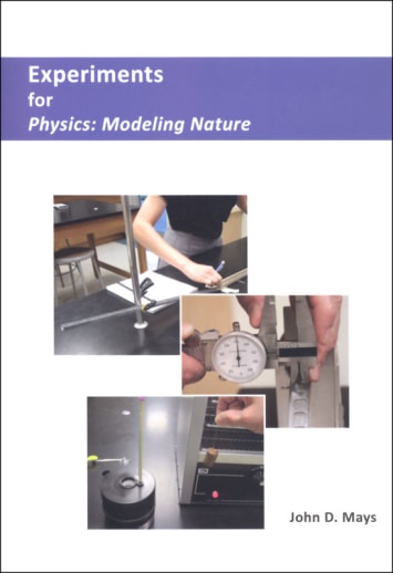 Physics: Modeling Nature Experiments