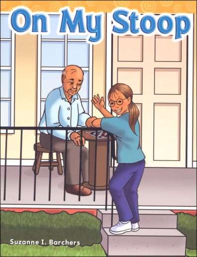 On My Stoop (Long Vowel Stories)