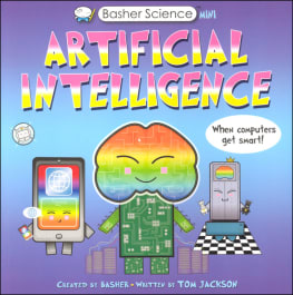 Basher Science Deviantart Basher Science Mini: Artificial Intelligence