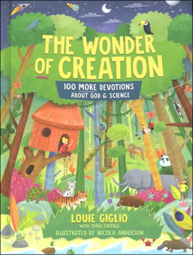 Wonder of Creation: 100 More Devotions About God and Science