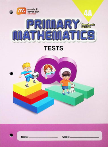 Primary Mathematics Tests 4A Standards Edition