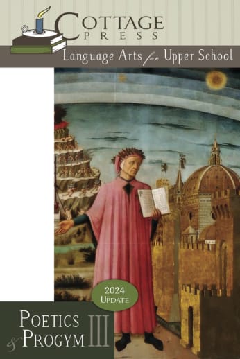 Language Arts for Upper School Poetics & Progym - Level III Student