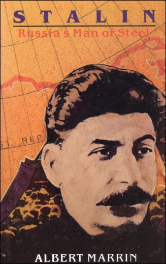 Stalin: Russia's Man of Steel by Albert Marrin