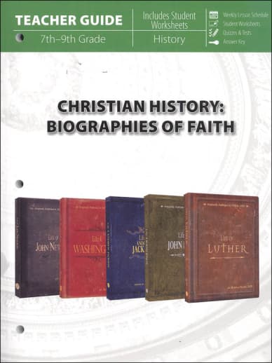 Christian History: Biographies of Faith Teacher Guide