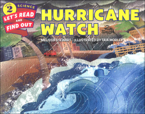 Hurricane Watch (Let's Read and Find Out Science Level 2)