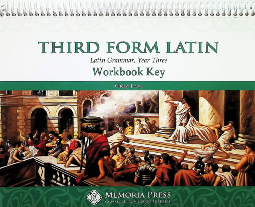 Memoria Press Third Form Latin Workbook Key
