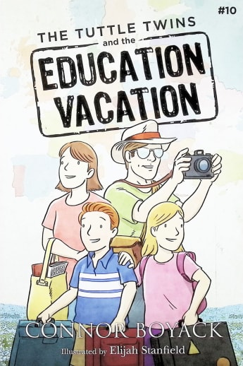 Tuttle Twins and the Education Vacation #10
