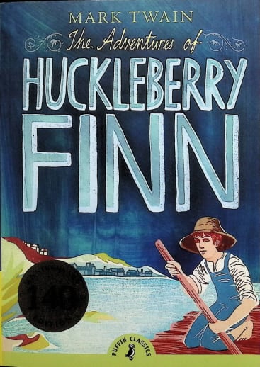 The Adventures of Huckleberry Finn by Mark Twain (Puffin Classics)