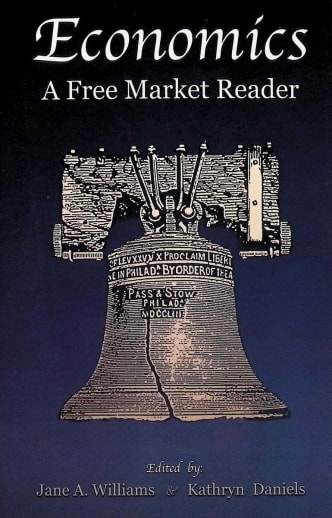 Economics: A Free Market Reader