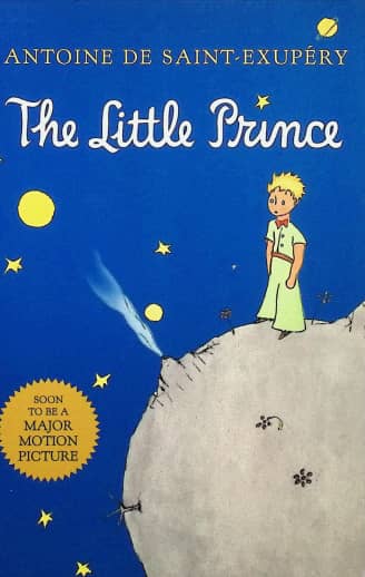 The Little Prince by Antoine de Saint-Exupery