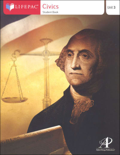Civics Lifepac - Unit 3 Worktext