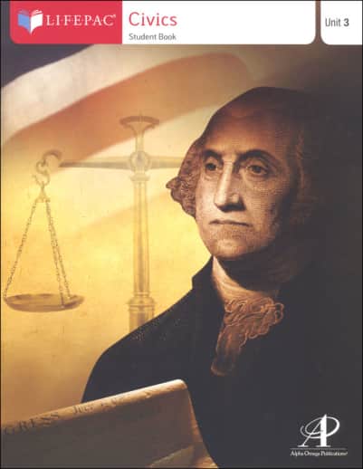 Civics Lifepac - Unit 3 Worktext