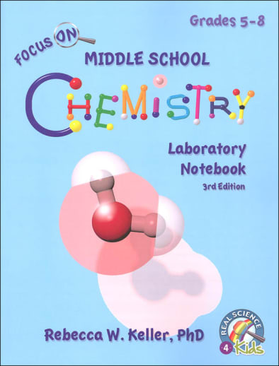 Focus On Middle School Chemistry Laboratory Notebook (3rd Edition)