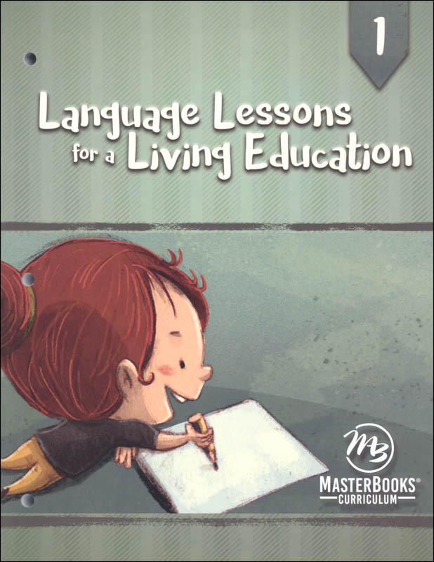 Language Lessons for a Living Education 1