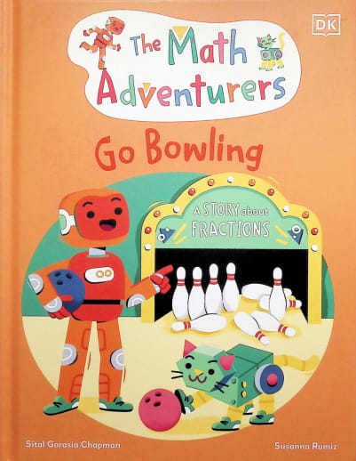 Go Bowling (The Math Adventurers)