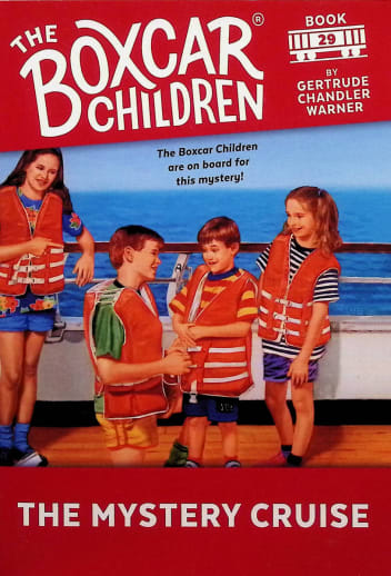The Boxcar Children Book 29: The Mystery Cruise