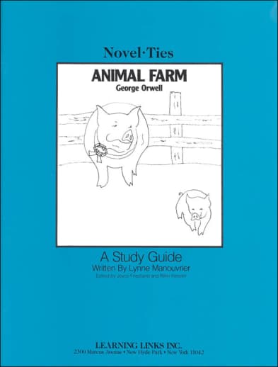 Animal Farm Novel-Ties Study Guide