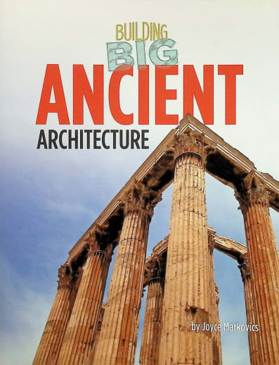 Building Big: Ancient Architecture
