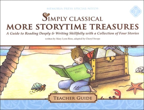 Simply Classical More StoryTime Treasures Teacher Guide