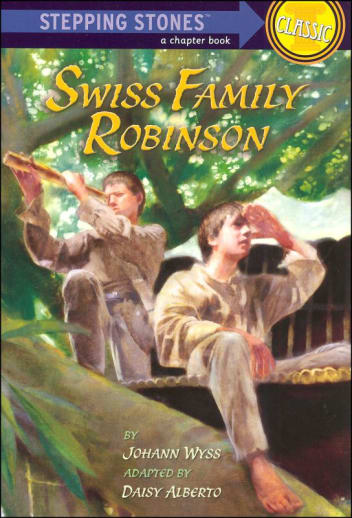 Swiss Family Robinson by Johann Wyss (Stepping Stones)
