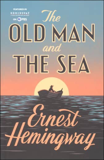 The Old Man and the Sea by Ernest Hemingway