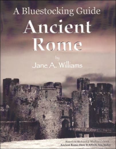 Ancient Rome: A Bluestocking Guide
