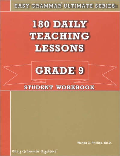 Easy Grammar Ultimate Series: 180 Daily Teaching Lessons Grade 9 Student Workbook