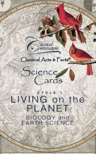 Classical Acts and Facts Science Cards, Cycle 1: Biology and Earth Science 2nd Edition
