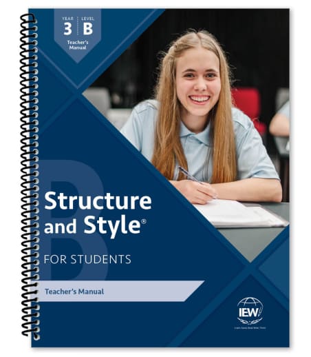 IEW Structure and Style for Students: Year 3 Level B Teacher's Manual