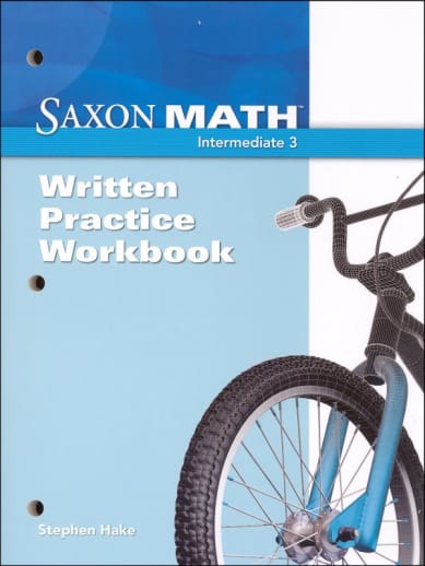 Saxon Math Intermediate 3 Written Practice Workbook