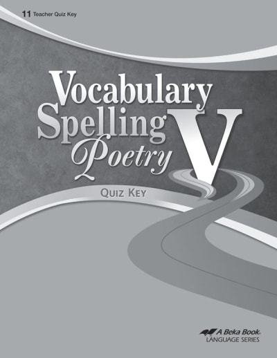 Abeka Vocabulary, Spelling, Poetry V Quiz Key