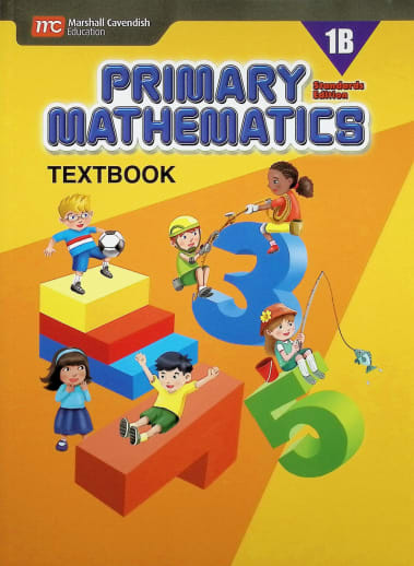 Primary Mathematics Textbook 1B Standards Edition