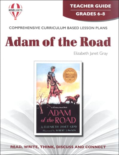 Adam of the Road Novel Units Teacher Guide