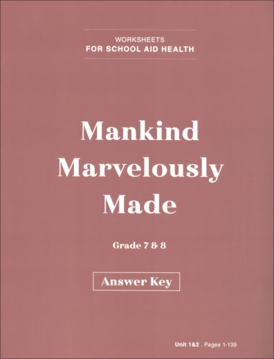 Mankind Marvelously Made Units 1 & 2 Answer Key