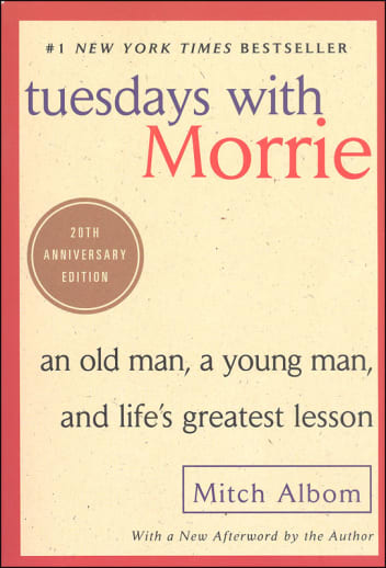 Tuesdays With Morrie