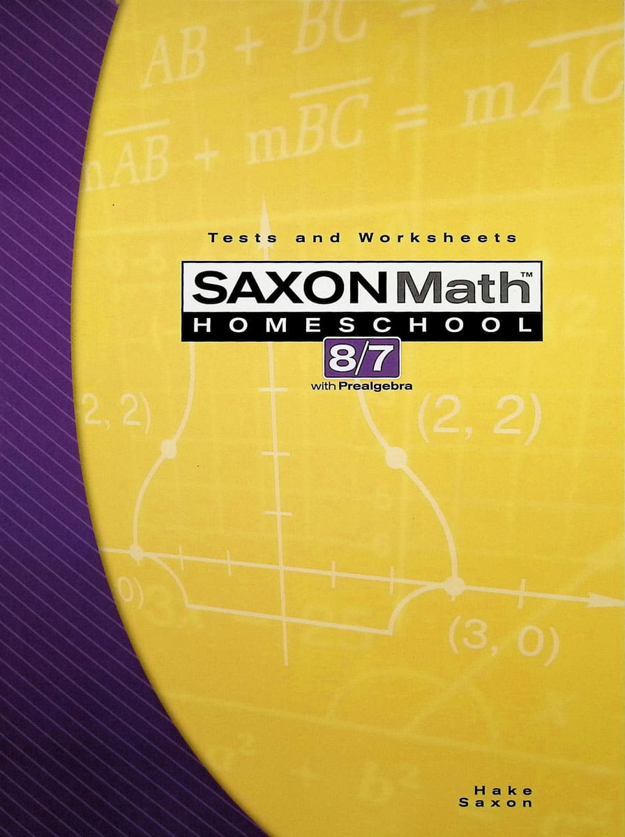 Saxon Math 8/7 Homeschool Tests and Worksheets (3rd Edition)